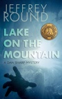 Cover: Lake on the Mountain - Dundurn Group Ltd
