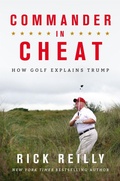 Cover: Commander in Cheat: How Golf Explains Trump - Headline Book Publishing