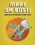 Cover: Mars or Bust! - Raintree