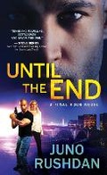 Cover: Until the End - Sourcebooks Casablanca