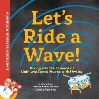 Enlarge image Cover: Let's Ride a Wave! - Sourcebooks Explore