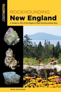 Cover: Rockhounding New England - Falcon Guides