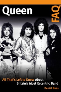 Enlarge image Cover: Queen FAQ - Backbeat Books