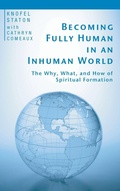 Cover: Becoming Fully Human in an Inhuman World - Wipf & Stock Publishers