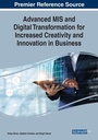 Cover: Advanced MIS and Digital Transformation for Increased Creativity and Innovation in Business - IGI Global