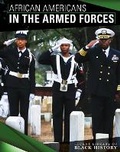Cover: African Americans in the Armed Forces - Lucent Press