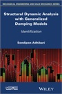 Cover: Structural Dynamic Analysis with Generalized Damping Models - Wiley-ISTE