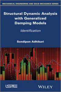 Abbildung von: Structural Dynamic Analysis with Generalized Damping Models - Wiley-ISTE