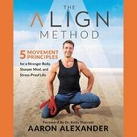 Enlarge image Cover: The Align Method - Grand Central Publishing