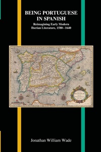Abbildung von: Being Portuguese in Spanish - Purdue University Press