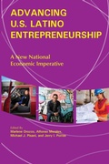 Cover: Advancing U.S. Latino Entrepreneurship - Purdue University Press