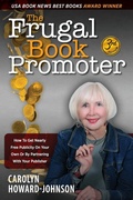 Cover: The Frugal Book Promoter - 3rd Edition - Modern History Press