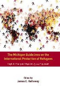 Abbildung von: The Michigan Guidelines on the International Protection of Refugees - Michigan Publishing Services