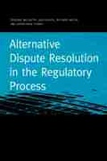 Abbildung von: Alternative Dispute Resolution in the Regulatory Process - Michigan State University Press