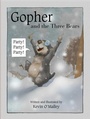 Cover: Gopher and the Three Bears - Muddy Boots