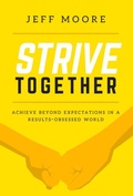 Cover: Strive Together - Advantage Media Group