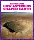 Cover: How Asteroids Shaped Earth - Pogo Books