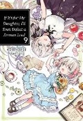 Cover: If It's for My Daughter, I'd Even Defeat a Demon Lord: Volume 9 (Light Novel) - J-Novel Club