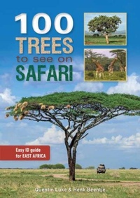 Abbildung von: 100 Trees to See on Safari in East Africa - Struik Nature