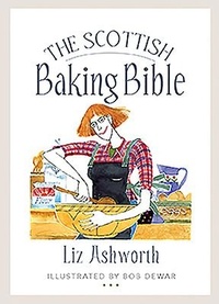 Abbildung von: The Scottish Baking Bible - Birlinn Ltd