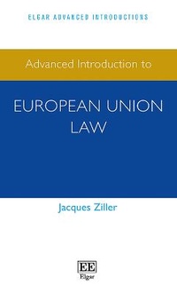 Enlarge image Cover: Advanced Introduction to European Union Law - Edward Elgar Publishing