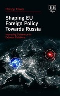 Cover: Shaping EU Foreign Policy Towards Russia - Edward Elgar Publishing