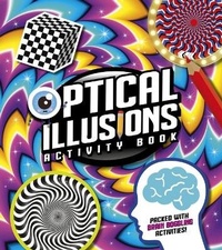 Abbildung von: Optical Illusions Activity Book - Arcturus Editions