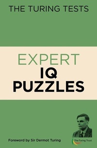 Enlarge image Cover: The Turing Tests: Expert IQ Puzzles - Arcturus Editions