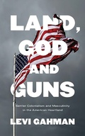 Cover: Land, God, and Guns - Zed Books Ltd