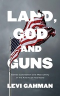 Cover: Land, God, and Guns - Zed Books Ltd
