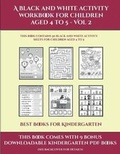 Cover: Best Books for Kindergarten (A black and white activity workbook for children aged 4 to 5 - Vol 2) - Activity Books for Toddlers
