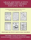 Cover: Printable Activity Sheets for Children (A black and white activity workbook for children aged 4 to 5 - Vol 2) - Activity Books for Toddlers