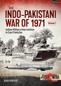 Cover: The Indo-Pakistani War of 1971 Volume 1 - Helion & Company