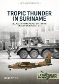 Cover: Tropic Thunder in Suriname - Helion & Company
