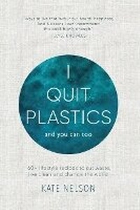 Enlarge image Cover: I Quit Plastics - Pantera Press