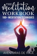 Cover: The Meditation Workbook - SF Nonfiction Books