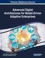 Cover: Advanced Digital Architectures for Model-Driven Adaptive Enterprises - Business Science Reference