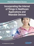 Cover: Incorporating the Internet of Things in Healthcare Applications and Wearable Devices - Business Science Reference