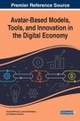Cover: Avatar-Based Models, Tools, and Innovation in the Digital Economy - Business Science Reference