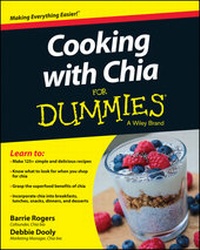 Abbildung von: Cooking with Chia For Dummies - Wiley