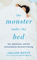 Cover: The Monster Under The Bed - Thorntree Press, LLC
