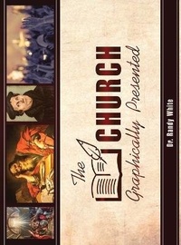 Enlarge image Cover: The Church Graphically Presented - Dispensational Publishing House