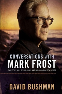 Enlarge image Cover: Conversations With Mark Frost - Fayetteville Mafia Press