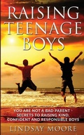 Cover: Raising Teenage Boys - Nicholas O'Neil