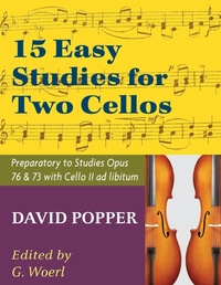 Enlarge image Cover: Popper, David - 15 Easy Studies for Two Cellos - Preparatory to Studies Opus 76 and 73 (Carter Enyeart) by International Music - Allegro Editions