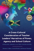 Cover: Cross-Cultural Consideration of Teacher Leaders' Narratives of Power, Agency and School Culture - Myers Education Press