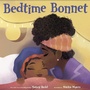 Cover: Bedtime Bonnet - Random House Books for Young Readers