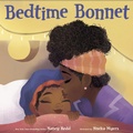 Cover: Bedtime Bonnet - Random House Books for Young Readers