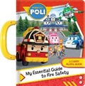 Cover: Robocar Poli: My Essential Guide to Fire Safety - CrackBoom! Books