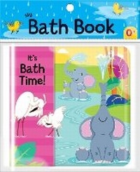 Enlarge image Cover: It's Bath Time (My Bath Book) - CrackBoom! Books